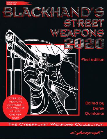 Cyberpunk 2020: Blackhand's Street Weapons
