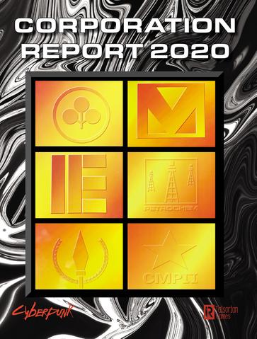 Cyberpunk 2020: Corporation Report