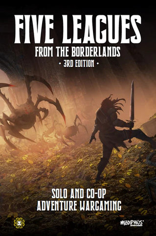 Five Leagues From The Borderlands 3rd Edition