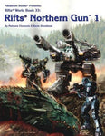 RIFTS: Northern Gun One