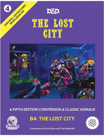 D&D The Lost City : Original Adventure Reincarnated