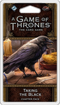 A Game of Thrones LCG: Taking the Black Chapter Pack
