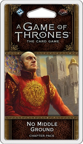 A Game of Thrones LCG: No Middle Ground Chapter Pack