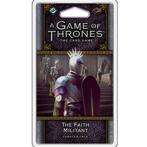 A Game of Thrones LCG: The Faith Militant Chapter Pack