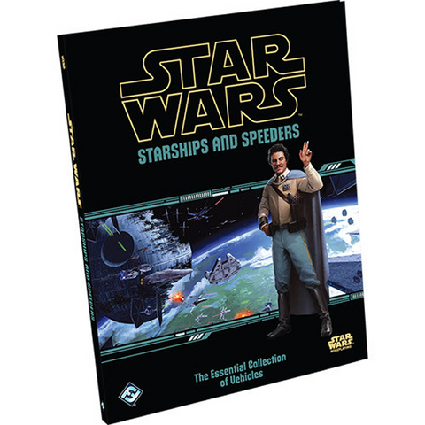 Star Wars RPG: Starships & Speeders (Hardcover)